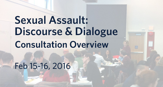 Overview For Sexual Assault Discourse And Dialogue Ubc Equity And Inclusion Office 