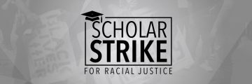 In Support of Scholar Strike