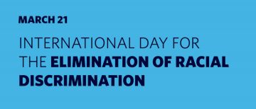March 21 is the International Day for the Elimination of Racism